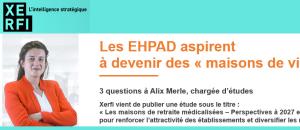 Logement personnes agées : Les EHPAD aspirent  à devenir des « maisons de vie »