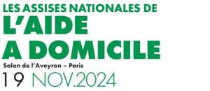 ASSISES NATIONALES DE L'AIDE A DOMICILE