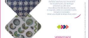 Exposition temporaire & vernissage «L'art textile«